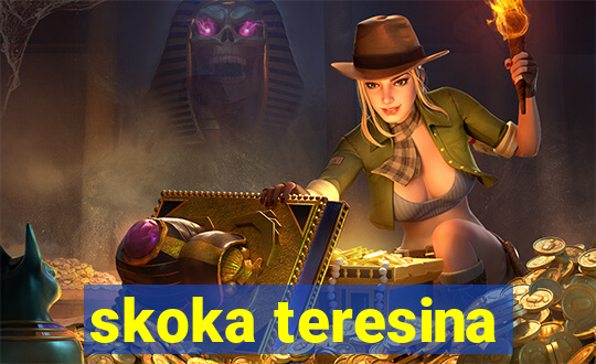 skoka teresina