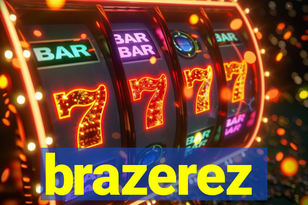 brazerez