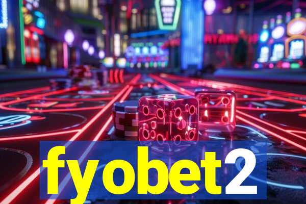 fyobet2