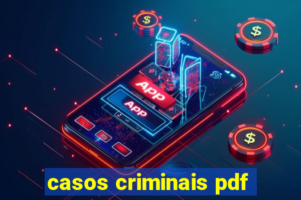 casos criminais pdf