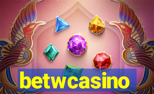 betwcasino