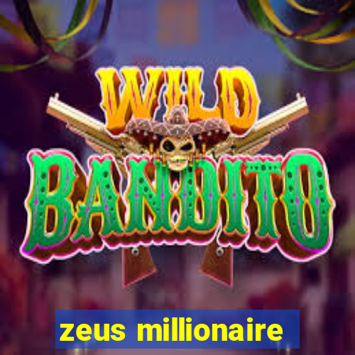 zeus millionaire