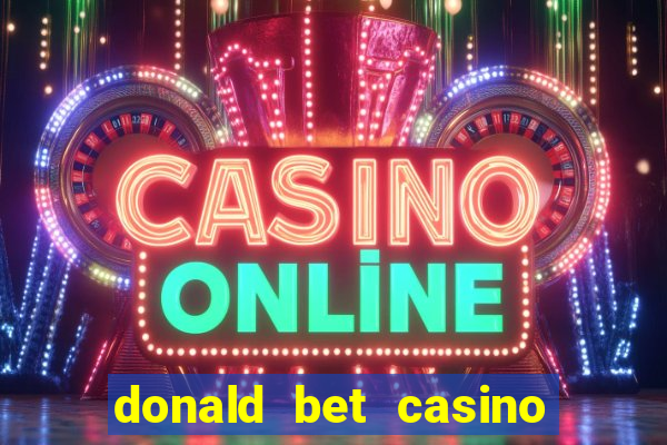 donald bet casino pgsoft fortune tiger