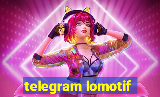 telegram lomotif