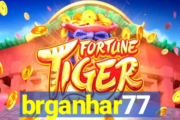 brganhar77