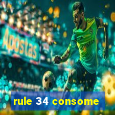 rule 34 consome