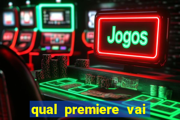 qual premiere vai passar o jogo do bahia