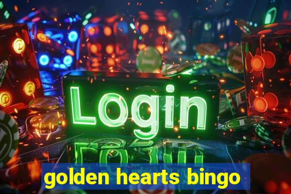 golden hearts bingo