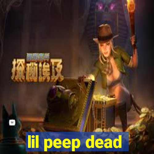 lil peep dead