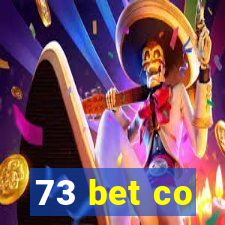 73 bet co