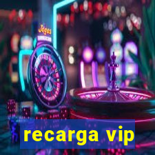 recarga vip