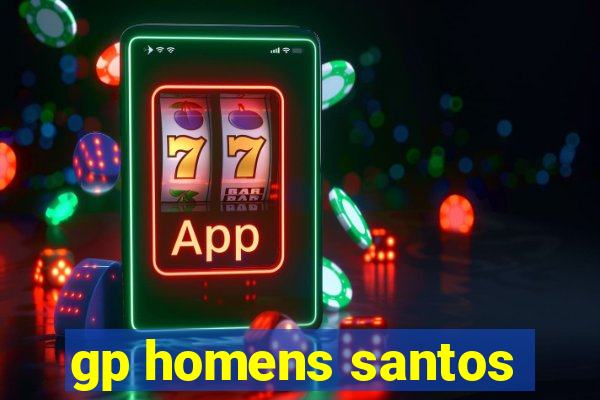 gp homens santos