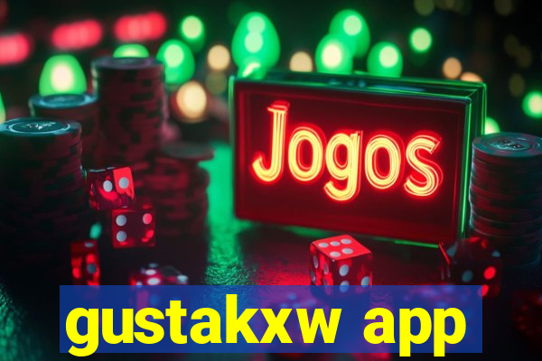 gustakxw app