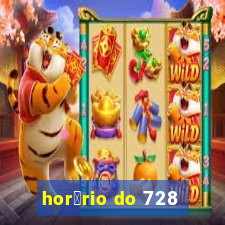 hor谩rio do 728