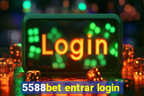 5588bet entrar login