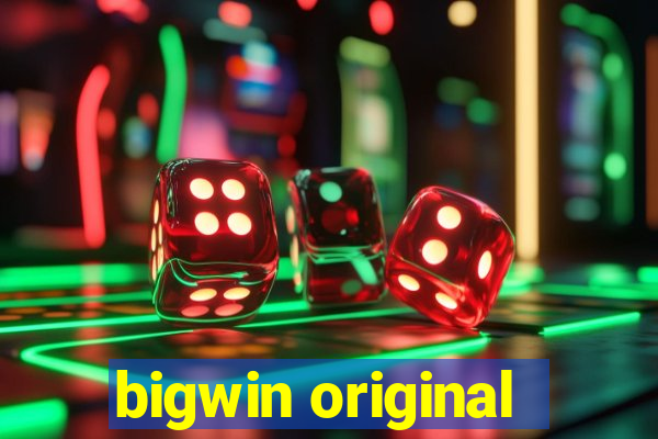 bigwin original