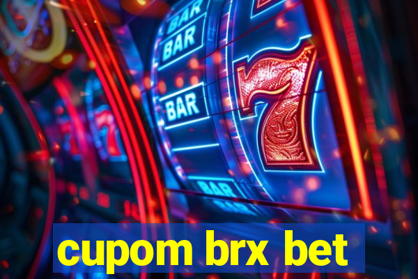 cupom brx bet