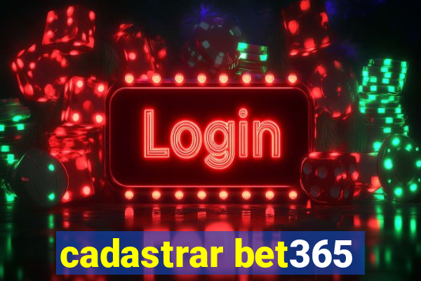 cadastrar bet365