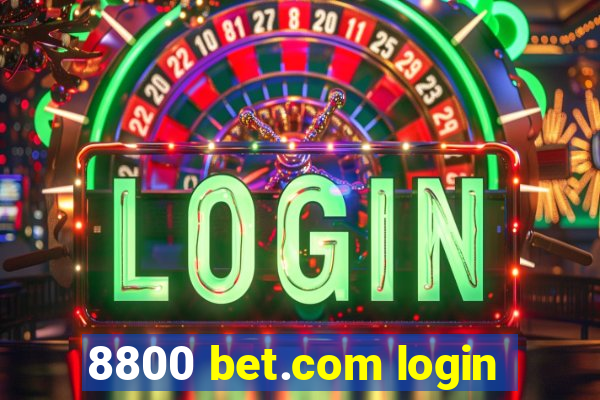 8800 bet.com login