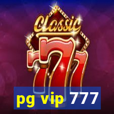 pg vip 777