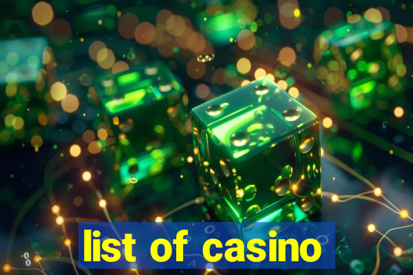 list of casino