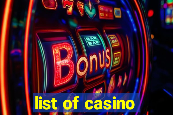 list of casino