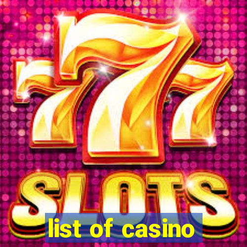 list of casino