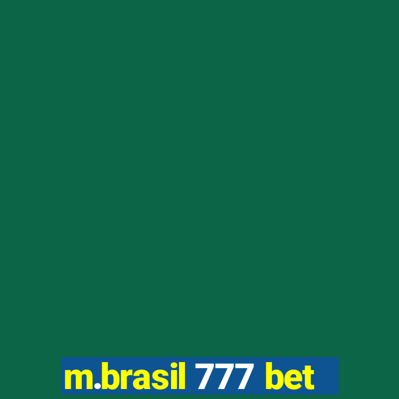 m.brasil 777 bet