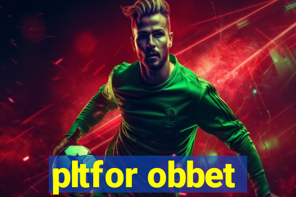 pltfor obbet