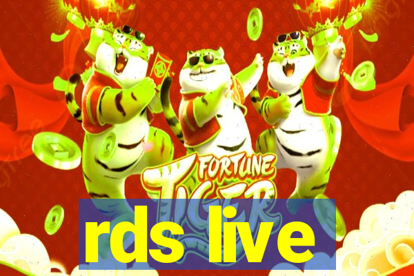 rds live