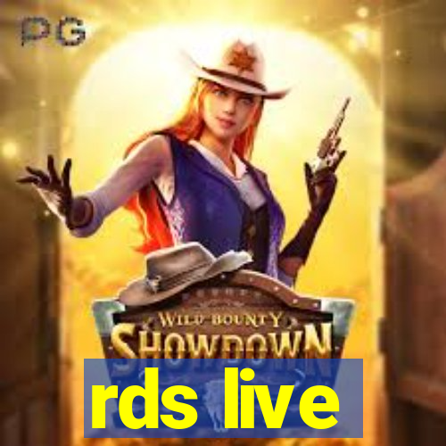 rds live