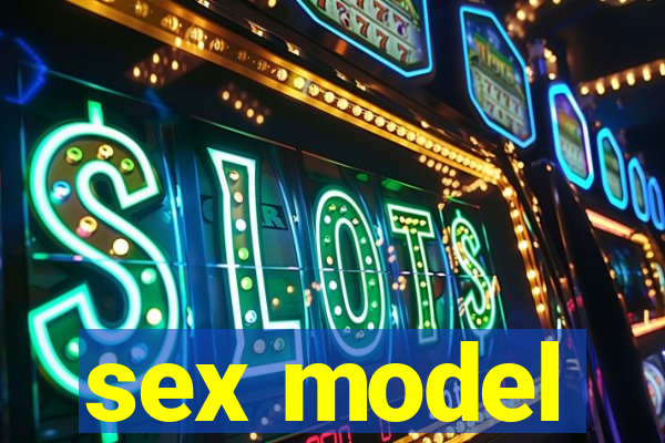 sex model