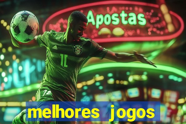 melhores jogos gratis para celular