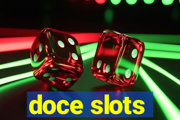 doce slots