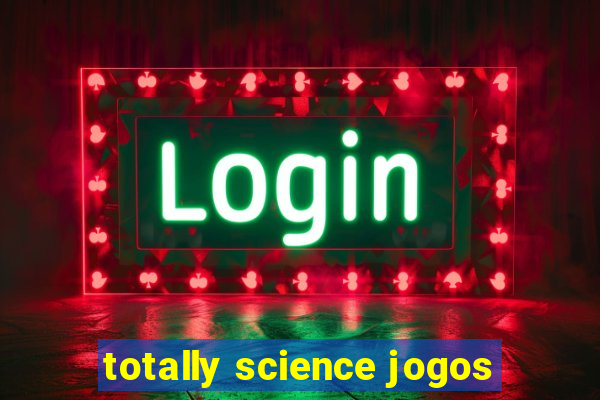 totally science jogos