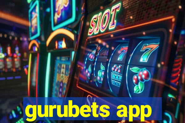 gurubets app