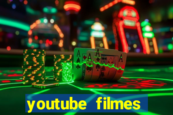 youtube filmes completos dublados gratis faroeste antigos