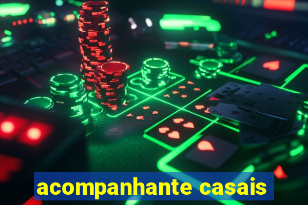 acompanhante casais