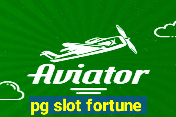 pg slot fortune