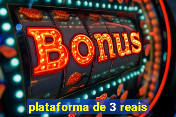 plataforma de 3 reais