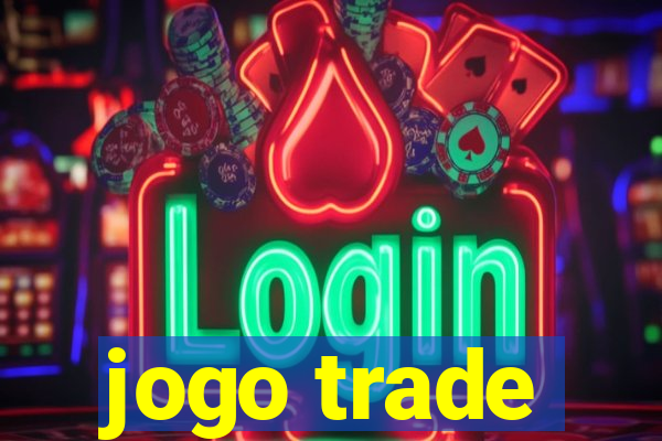 jogo trade