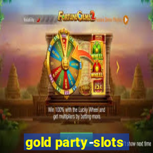 gold party-slots