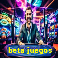 beta juegos