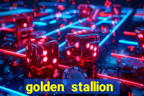 golden stallion slot free play