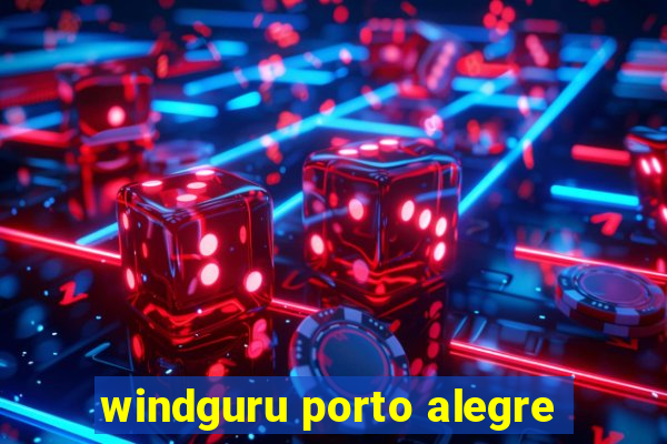 windguru porto alegre