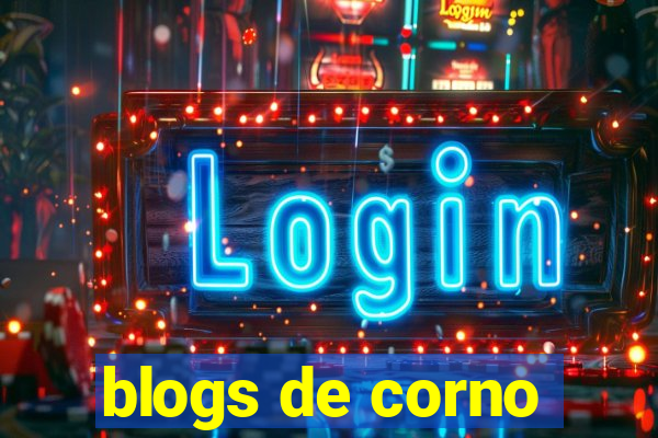 blogs de corno