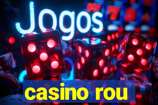 casino rou