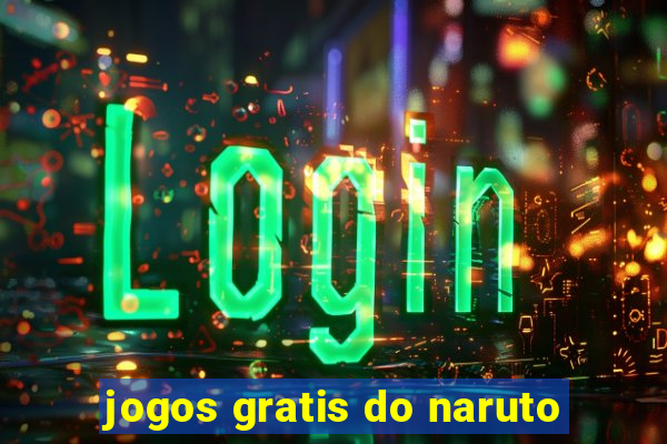 jogos gratis do naruto