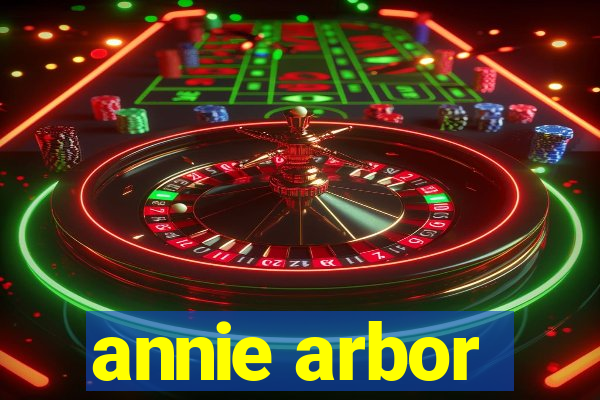 annie arbor