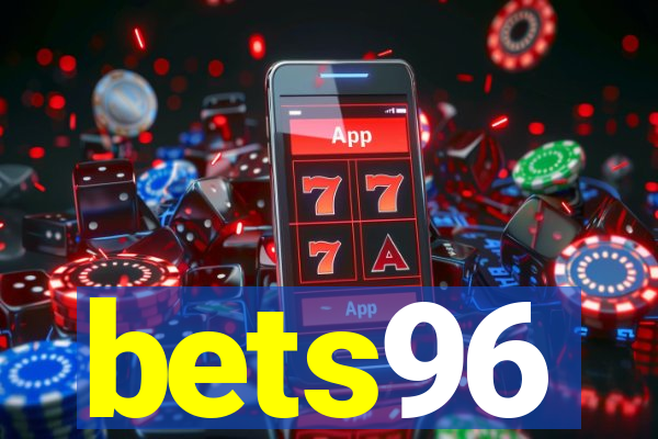 bets96